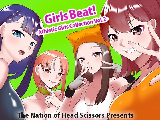 【アクション・格闘】Girls Beat！ Athletic Girls Collection Vol.2｜-Girls Beat